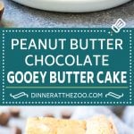 Peanut Butter Chocolate Gooey Butter Cake Recipe | Gooey Butter Cake | Peanut Butter Cake | Chocolate Peanut Butter Cake #cake #butter #peanutbutter #chocolate #dessert #bajap