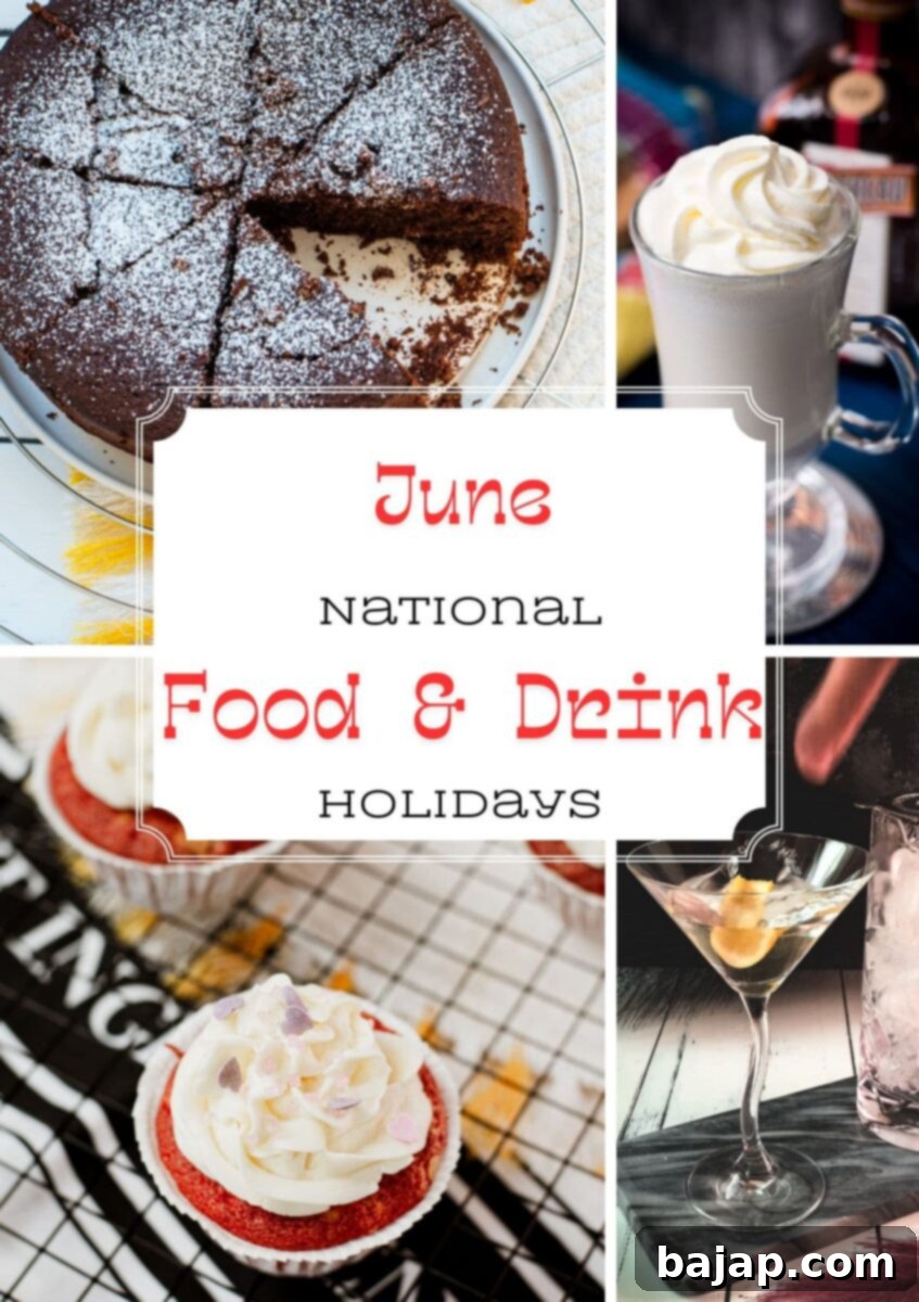 June's Delicious Food Celebrations 2 June brings summer sunshine and a lineup of sweet and sippable food holidays-from chocolate ice cream and cupcakes to martinis and milkshakes.